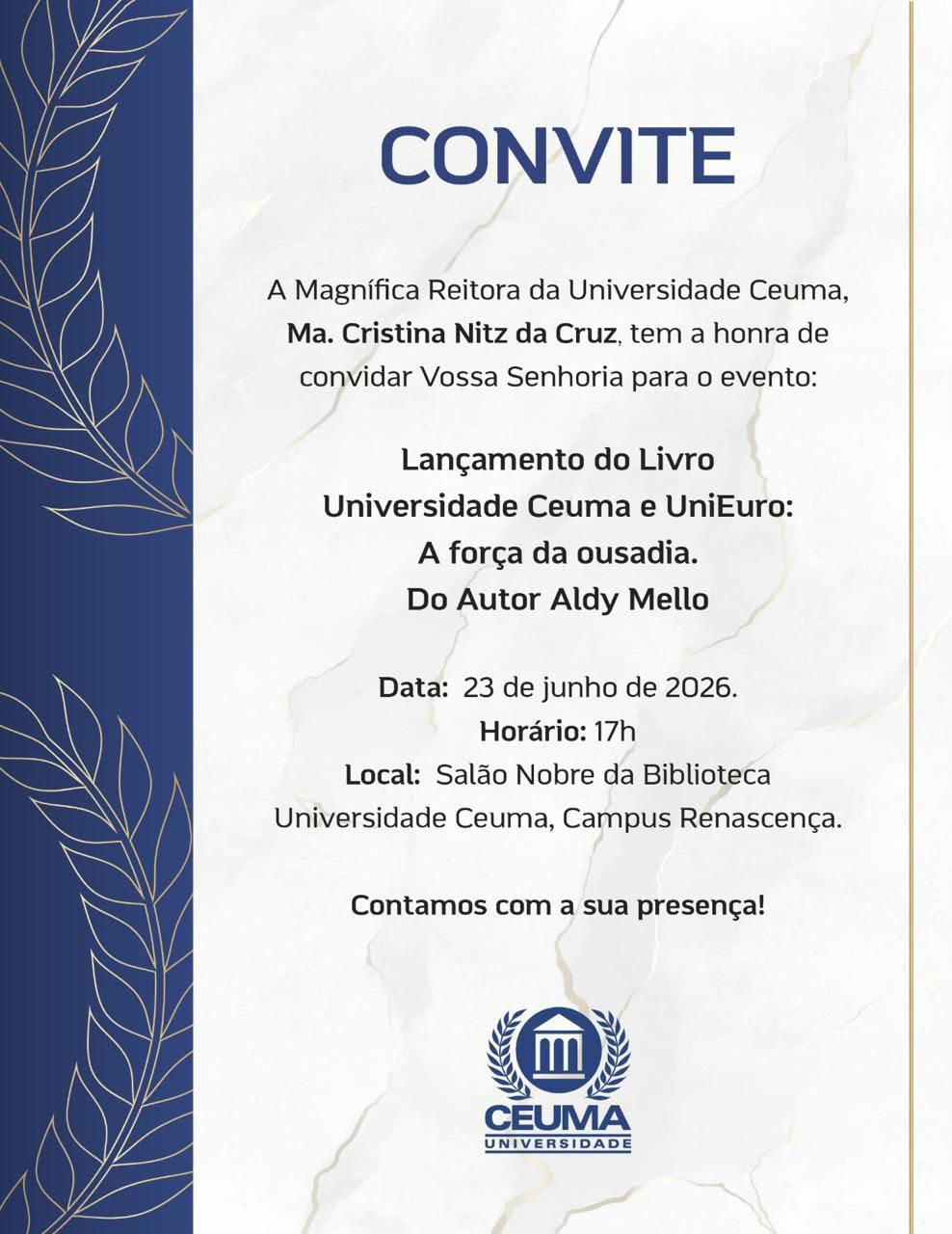 CONVITE DE LANÇAMENTO DO LIVRO “A FORÇA DA OUSADIA” de AUDY MELLO